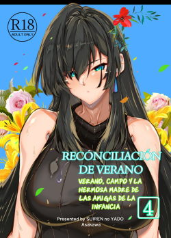 [Suiren no Yado (Asakawa)] Natsu no Yari Naoshi 4 -Natsu to Inaka to Osananajimi no Haha- | Reconciliación de verano 4 -Verano, campo y la hermosa madre de las amigas de la infancia- [Spanish] [NETORU SCAN] page 1