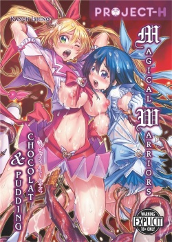 [Kanon Ishino] Magical Warriors Chocolat and Pudding [English] [Project-H] [Decensored] page 1