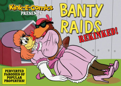 Banty Raids Rekindled