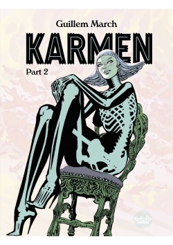 Karmen - Part 2