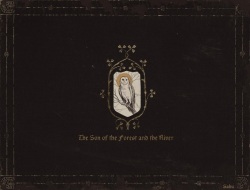 The Son of the Forest and the River