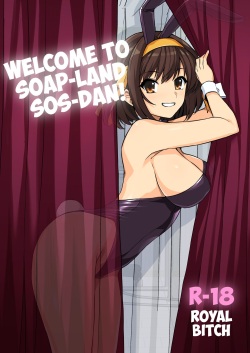 Welcome to Soap-land SOS-Dan!