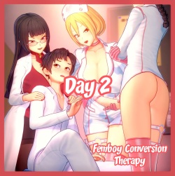 Femboy Conversion Therapy - Day 2