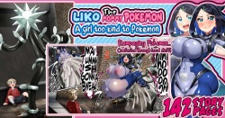 Liko the Mommy Pokemon!? ∼A Girl Too Kind to Pokemon∼