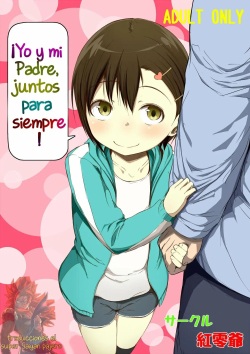 Otou-san to Zutto Issho! | ¡Yo y mi Padre, Juntos Para Siempre!