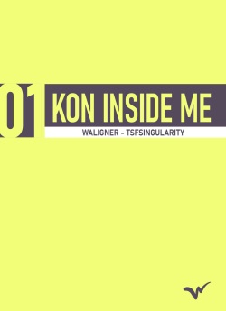 Kon inside Me