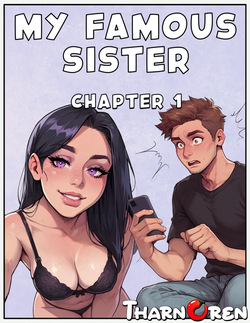 My Famous Sister Chapter 1 - The Game Begins