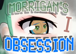 Morrigan obssesion