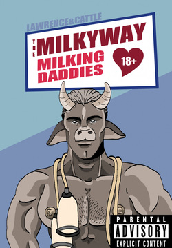 The Milky Way: Milking Daddies