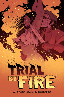 [BonerBob] Trial By Fire page 1