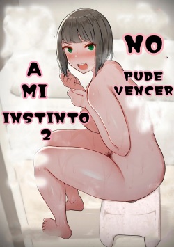 Honou ni wa Katenakatta 2 | No Pude Vencer a Mi Instinto