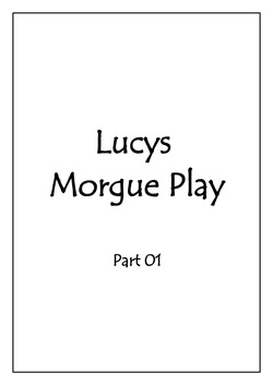 Lucy at the morgue